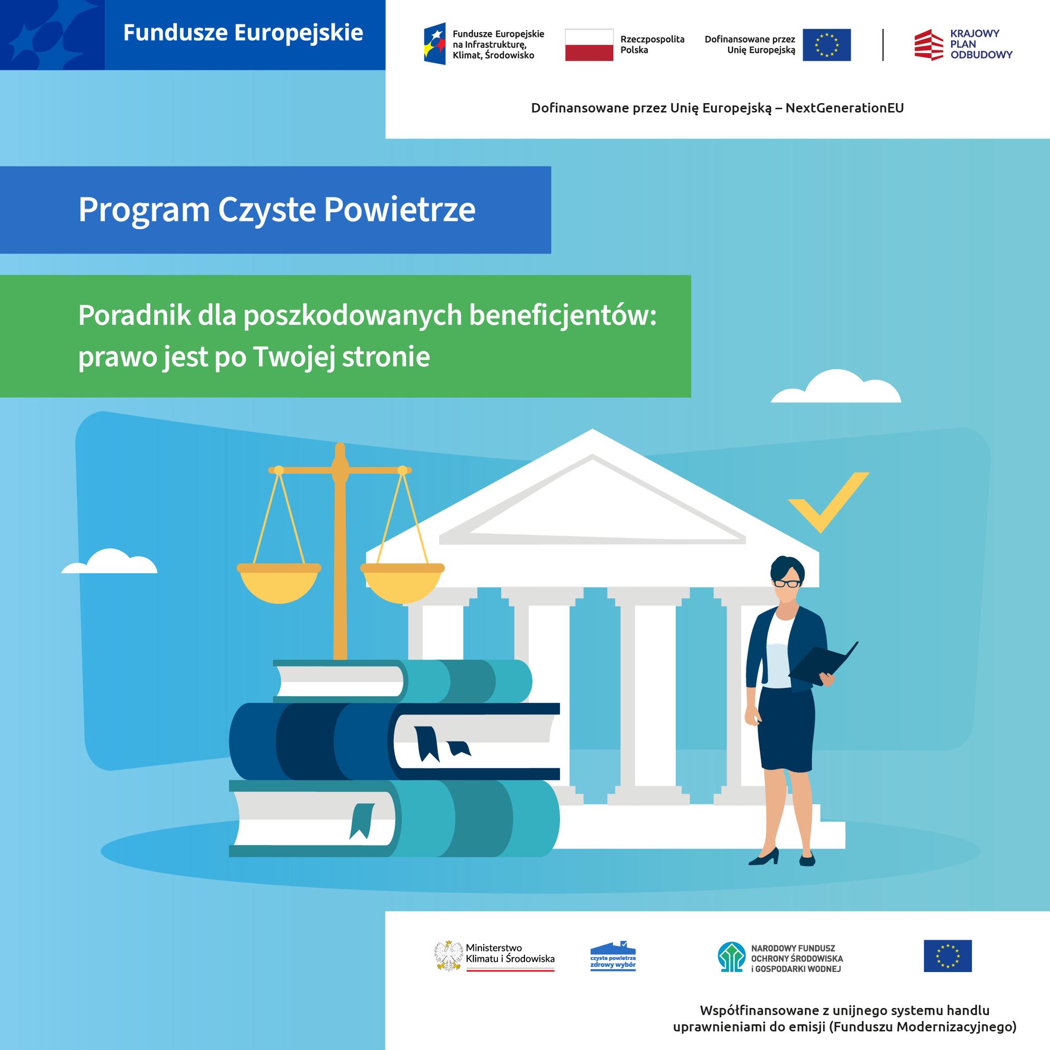 Poradnik dla poszkodowanych beneficjentów w programie Czyste Powietrze - plakat