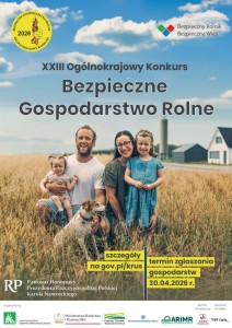 XXIII Ogólnokrajowy Konkurs "Bezpieczne Gospodarstwo Rolne" - plakat