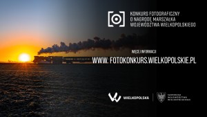 8. edycja Konkursu Fotograficznego o Nagrodę Marszałka Województwa Wielkopolskiego - plakat